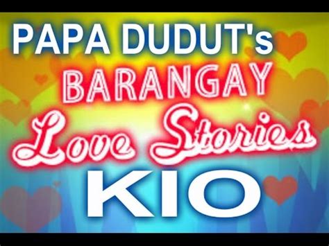 barangay love story papa dudut